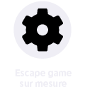 Escape game sur mesure